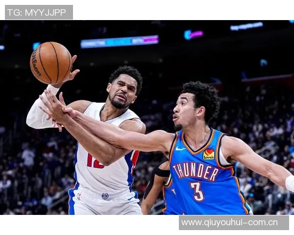 NBA雷霆与活塞精彩对决录像回放全程回顾与精彩瞬间分析 NBA雷霆与活塞精彩对决录像回放全程回顾与精彩瞬间分析